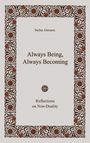 Stefan Ahmann: Always Being, Always Becoming, Buch