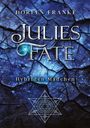 Doreen Franke: Julies Fate, Buch