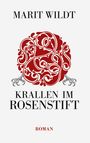 Marit Wildt: Krallen im Rosenstift, Buch