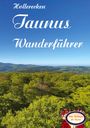 Nils Andreas: Hollerecken Taunus Wanderführer, Buch