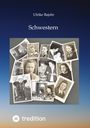 Ulrike Bajohr: Schwestern, Buch