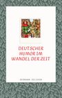 Hermann Selchow: Deutscher Humor im Wandel der Zeit, Buch