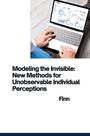 Finn: Modeling the Invisible: New Methods for Unobservable Individual Perceptions, Buch