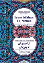 Rados¿aw Fiedler: From Isfahan To Poznan, Buch