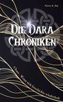 Nova Amori Sui: Die Dara Chroniken, Buch