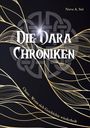 Nova Amori Sui: Die Dara Chroniken, Buch