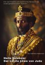 Ras Tewodros Mekonnen: Haile Selassie: Der Letzte Löwe von Juda, Buch