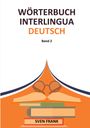 Sven Frank: Wörterbuch Interlingua - Deutsch, Buch