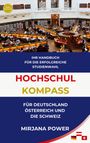 Mirjana Power: Hochschulkompass Für Deutschland, Österreich Und Die Schweiz, Buch