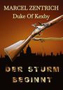 Marcel Zentrich: Der Sturm Beginnt, Buch