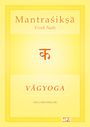 Vivek Nath: Vagyoga Sanskrit, Buch