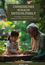 Wang Jing: Chinesisches Schach entschlüsselt, Buch