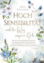 Iris Fischer: Hochsensibilität und der Weg unserer Seele, Buch