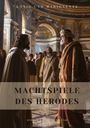 Jeschua ben Eleazar: Machtspiele des Herodes, Buch