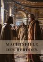 Jeschua ben Eleazar: Machtspiele des Herodes, Buch