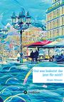 Jürgen Artmann: Und was bedeutet das jetzt für mich?, Buch