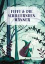 Teresa Zwirner: Fiffi & die schillernden Männer, Buch