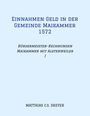 Matthias C. S. Dreyer: Einnahmen Geld in der Gemeinde Maikammer 1572, Buch