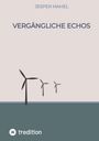 Jesper Mahel: Vergängliche Echos, Buch