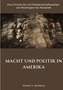 Henry F. Monroe: Macht und Politik in Amerika, Buch