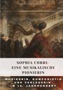 : Sophia Corri: Eine Musikalische Pionierin, Buch