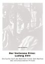 Louis de Taverny: Der Verlorene Prinz: Ludwig XVII, Buch