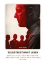 Ruth Zeller: Selbstbestimmt leben, Buch