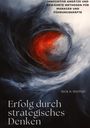 Rick H. Huston: Erfolg durch strategisches Denken, Buch