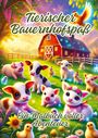 Ela Artjoy: Tierischer Bauernhofspaß, Buch