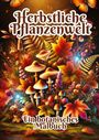 Fabian Kluge: Herbstliche Pflanzenwelt, Buch