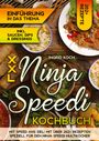 Ingrid Koch: XXL Ninja Speedi Kochbuch, Buch