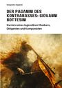 Gianpietro Sapienti: Der Paganini des Kontrabasses: Giovanni Bottesini, Buch