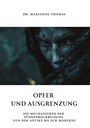 Marianne Thomas: Opfer und Ausgrenzung, Buch