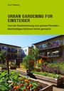 Zora Thalberg: Urban Gardening für Einsteiger, Buch