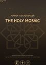 Maher Asaad Baker: The Holy Mosaic, Buch