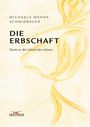 Michaela Wanda Schmidbauer: Die Erbschaft, Buch