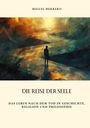 Miguel Herrero: Die Reise der Seele, Buch