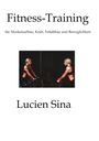 Lucien Sina: Fitness-Training, Buch