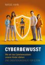 Nargis Hahn: Cyberbewusst, Buch