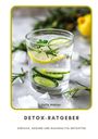 Felix Mahler: Detox-Ratgeber, Buch