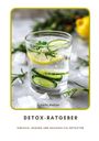 Felix Mahler: Detox-Ratgeber, Buch