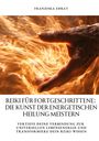 Franziska Ehrat: Reiki für Fortgeschrittene: Die Kunst der energetischen Heilung meistern, Buch