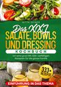 Gitta Zeiner: Das XXL Salate, Bowls und Dressing Kochbuch, Buch