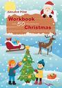 Sandra Plha: Workbook Christmas with 50 Worksheets, Buch