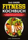 Lisa Ackermann: Das große Fitness Kochbuch, Buch