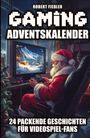 Robert Fiedler: Gaming Adventskalender, Buch