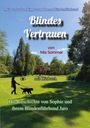 Mia Sommer: Blindes Vertrauen, Buch