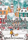 Millie Meik: Malbuch Weihnachten für Erwachsene - Winter Malbuch für Erwachsene, Frauen, Jugendliche, Buch