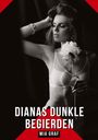 Mia Graf: Dianas dunkle Begierden, Buch