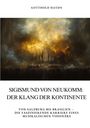 Gotthold Haydn: Sigismund von Neukomm: Der Klang der Kontinente, Buch